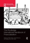 Image for The Routledge international handbook of financialization