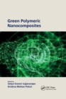 Image for Green Polymeric Nanocomposites