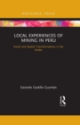 Image for Local Experiences of Mining in Peru