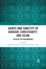 Image for Saints and Sanctity in Judaism, Christianity, and Islam