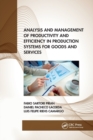 Image for Analysis and management of productivity and efficiency in production systems for goods and services