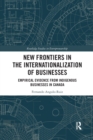 Image for New Frontiers in the Internationalization of Businesses