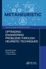 Image for Optimizing engineering problems through heuristic techniques