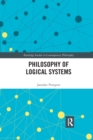 Image for Philosophy of logical systems