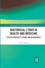 Image for Rhetorical Ethos in Health and Medicine