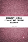 Image for Precarity, Critical Pedagogy and Physical Education