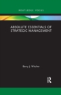 Image for Absolute Essentials of Strategic Management
