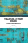 Image for Millennials and Media Ecology