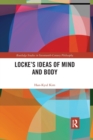 Image for Locke’s Ideas of Mind and Body