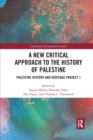 Image for A New Critical Approach to the History of Palestine