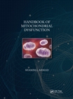 Image for Handbook of Mitochondrial Dysfunction