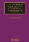 Image for The practice of international commercial arbitration  : a handbook for Hong Kong arbitrators