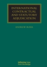 Image for International Contractual and Statutory Adjudication