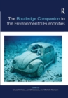 Image for The Routledge Companion to the Environmental Humanities