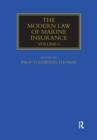 Image for The modern law of marine insuranceVolume four