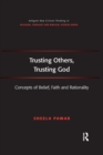 Image for Trusting Others, Trusting God