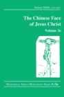 Image for The Chinese Face of Jesus Christ: Volume 3a