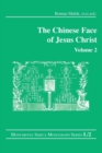 Image for The Chinese Face of Jesus Christ: Volume 2