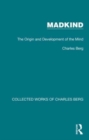 Image for Madkind  : the origin and development of the mind
