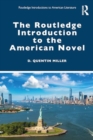 Image for The Routledge Introduction to the American Novel
