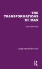 Image for The Transformations of Man