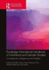 Image for Routledge International Handbook of Feminisms and Gender Studies : Convergences, Divergences and Pluralities