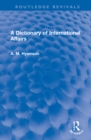 Image for A dictionary of international affairs