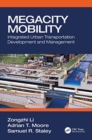 Image for Megacity mobility  : integrated urban transport