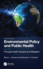 Image for Environmental Policy and Public Health : Principal Health Hazards and Mitigation, Volume 1