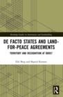 Image for De Facto States and Land-for-Peace Agreements