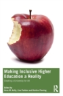Image for Making inclusive higher education a reality  : creating a university for all