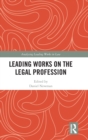 Image for Leading Works on the Legal Profession