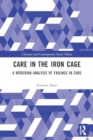 Image for Care in the Iron Cage