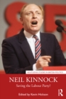 Image for Neil Kinnock  : saving the Labour Party?