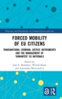 Image for Forced Mobility of EU Citizens