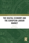 Image for The Digital Economy and the European Labour Market
