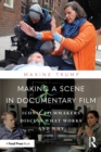 Image for Making a Scene in Documentary Film
