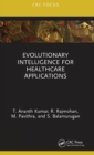 Image for Evolutionary intelligence for healthcare applications