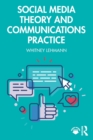 Image for Social Media Theory and Communications Practice