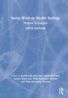 Image for Social work in health settings  : practice in context