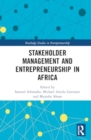 Image for Stakeholder Management and Entrepreneurship in Africa