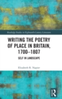 Image for Writing the Poetry of Place in Britain, 1700–1807