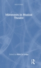 Image for Milestones in Musical Theatre