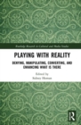 Image for Playing with Reality
