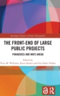 Image for The front-end of large public projects  : paradoxes and ways ahead