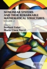 Image for Nonlinear systems and their remarkable mathematical structuresVolume II