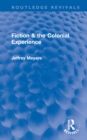 Image for Fiction &amp; the Colonial Experience