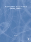 Image for Real-World Math Projects for Gifted Learners, Grades 4-5