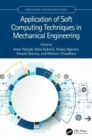 Image for Application of soft computing techniques in mechanical engineering