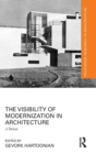 Image for The visibility of modernization in architecture  : a debate